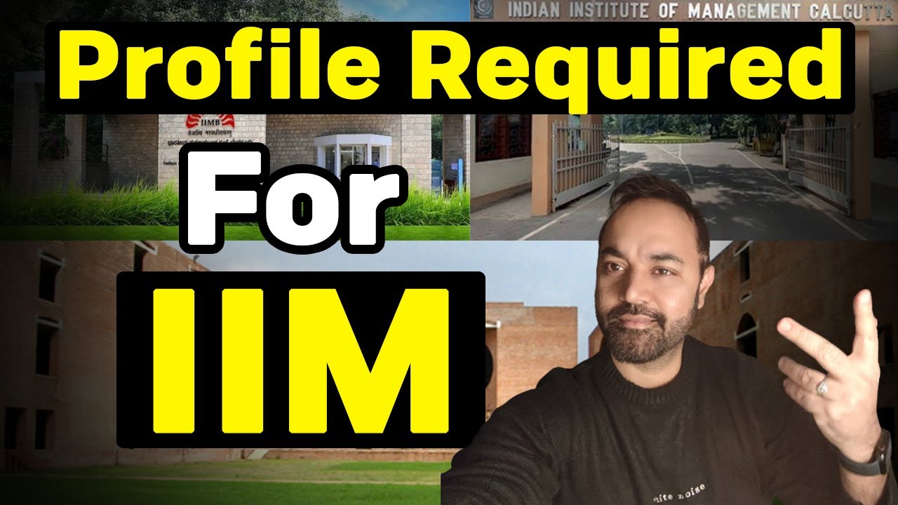 What is Profile ? Profile Required for MBA | Profile Building Tips for IIM