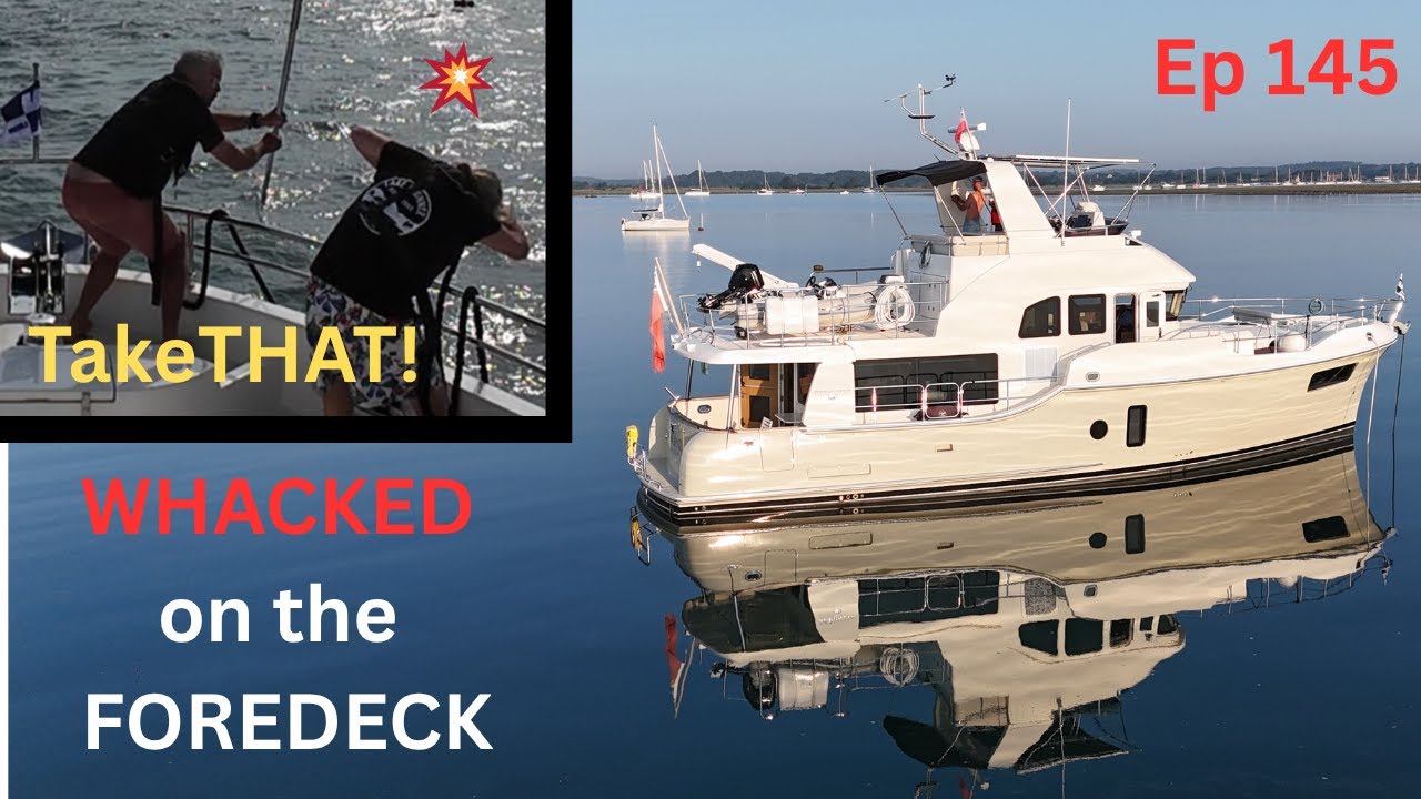 “Mayhem on the Foredeck – And Someone Gets WHACKED!” Ep 145