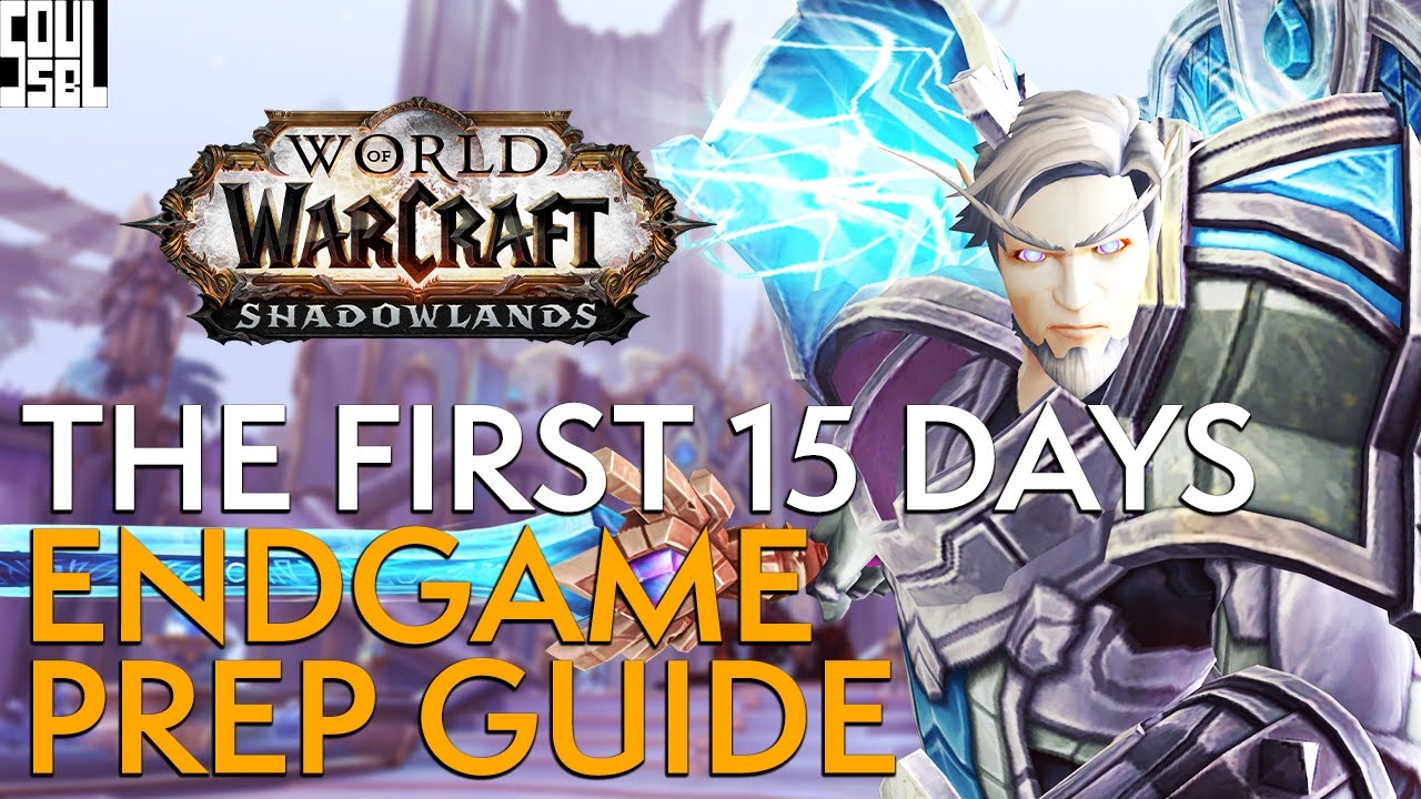 THE Shadowlands Guide To Leveling and Endgame Preparation