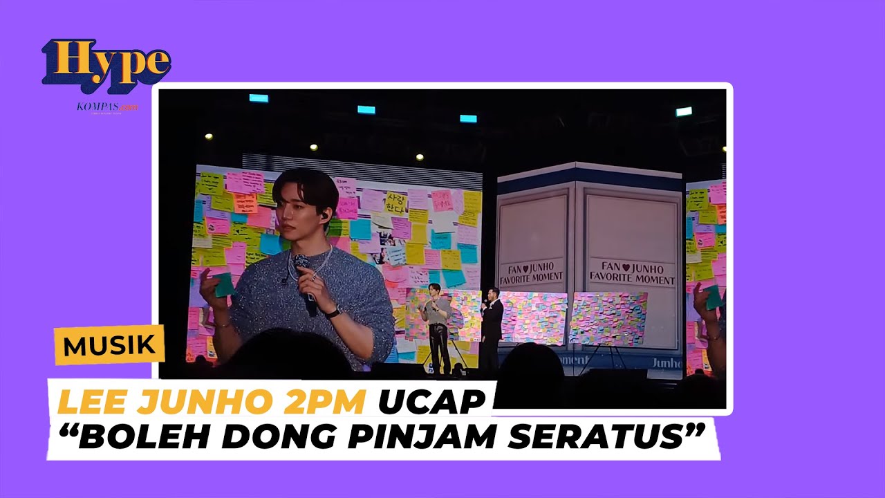 Lee Junho 2PM Ucap Boleh Dong Pinjam Seratus - Fan Meeting Junho The Moment