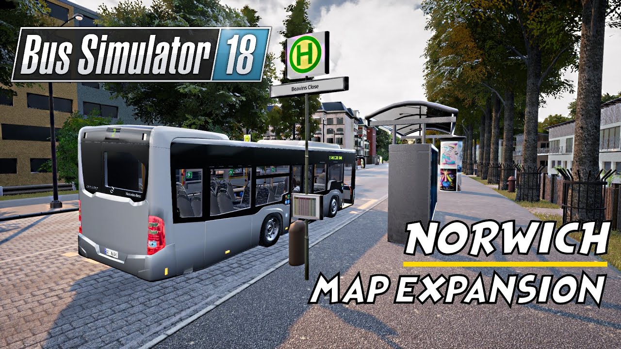 MAP EXPANSION | Norwich FIRST LOOK | Bus Simulator 18 Sandbox Mode