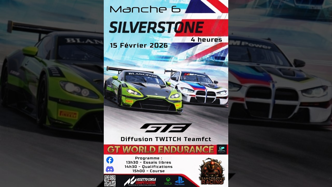[ACC] 4H GT WORLD ENDURANCE By Team TCR - Manche 6 - Silverstone - xbox/plays -