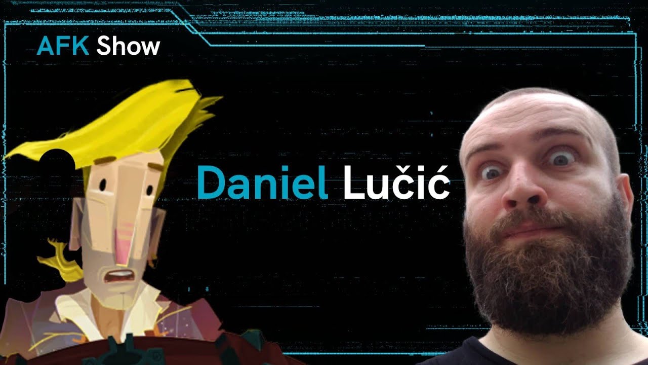 Daniel Lučić - AFK Show