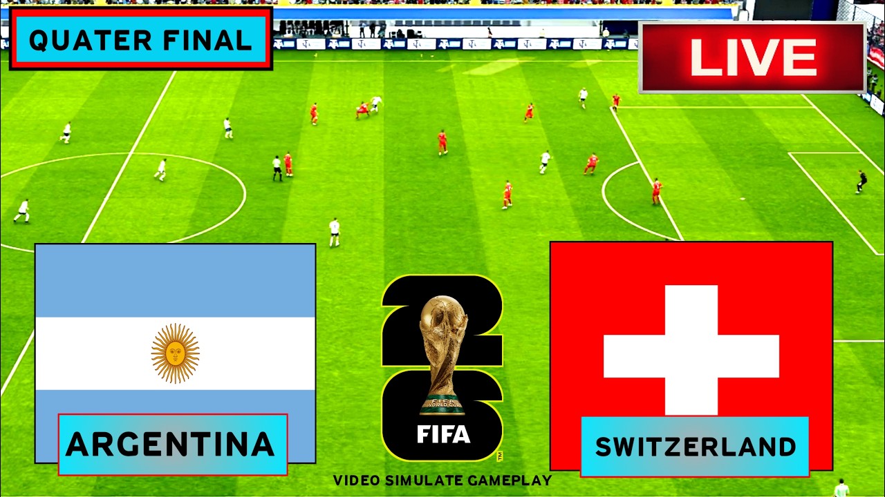 🔴LIVE  Argentina vs Switzerland | FIFA World Cup 2026 I Full Match Streaming | Video Game Simulation