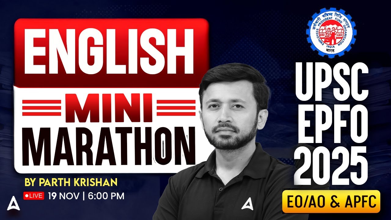 UPSC EPFO English 2025 | EPFO EO/AO & APFC English Marathon Class By Parth Krishan