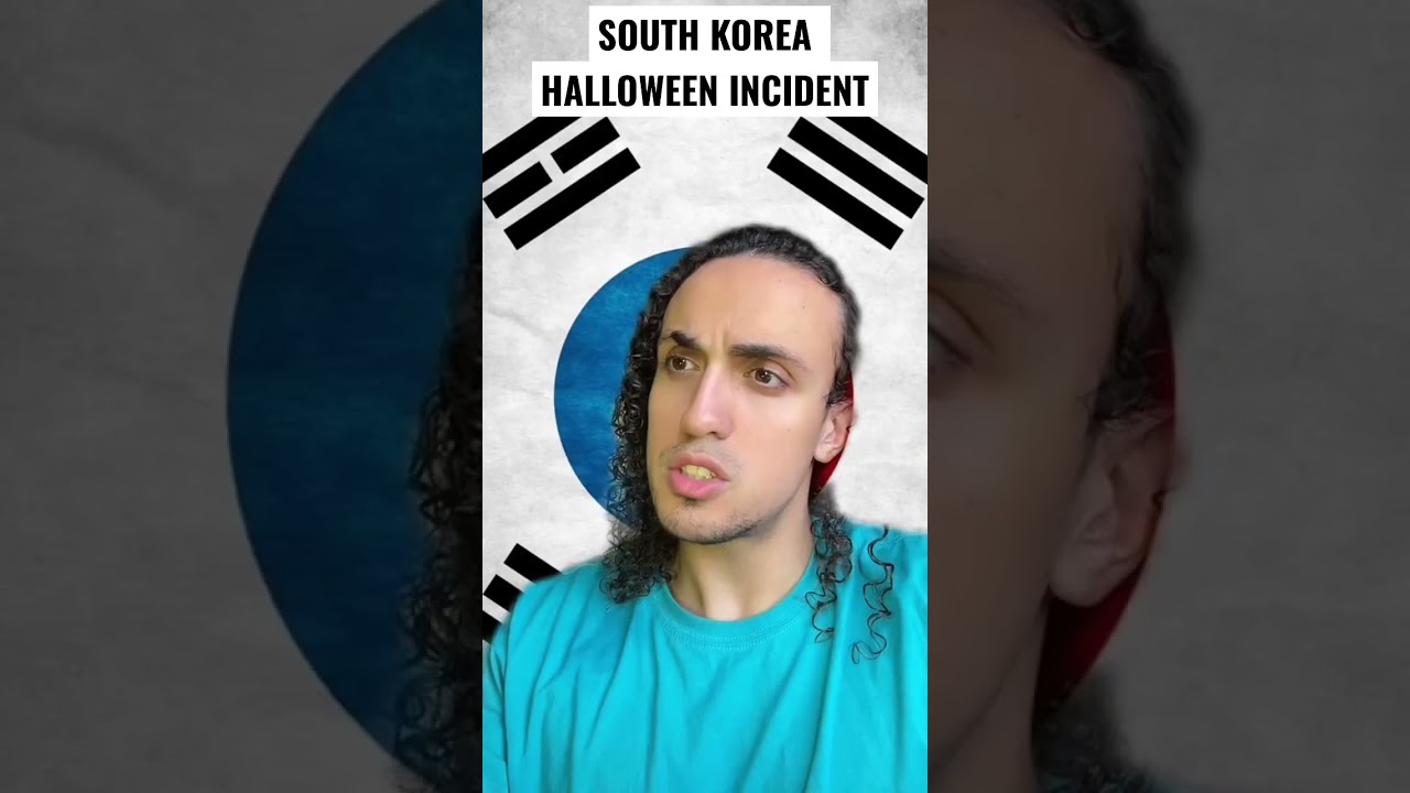 South Korea Halloween Incident