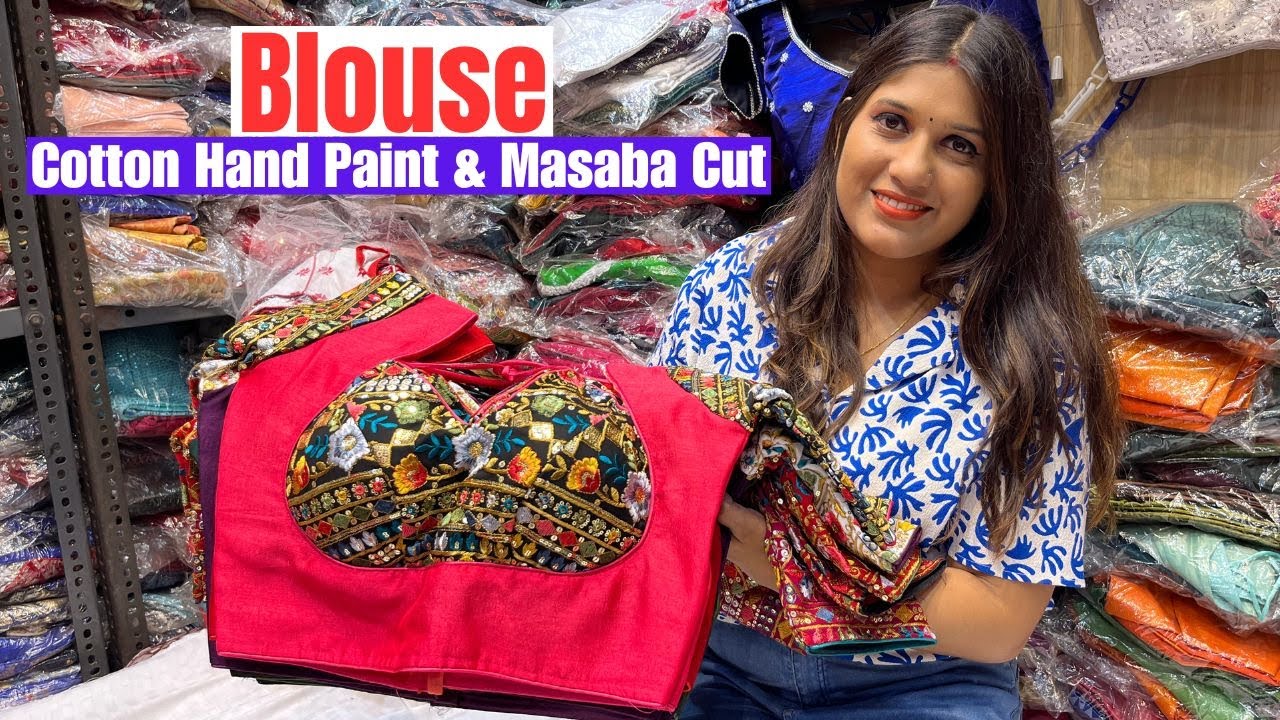 Cotton Hand Paint & Masaba Cut Blouse Wholesale Price in Kolkata Barabazar | Bajrangi Blouses