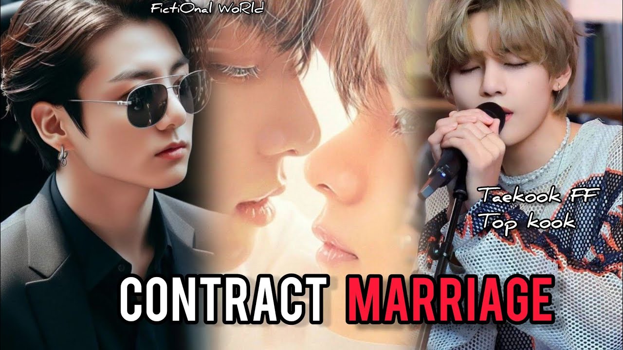 Contract Marriage || Episode 1 || Taekook FF || Vkook FF || Top kook || BL Series