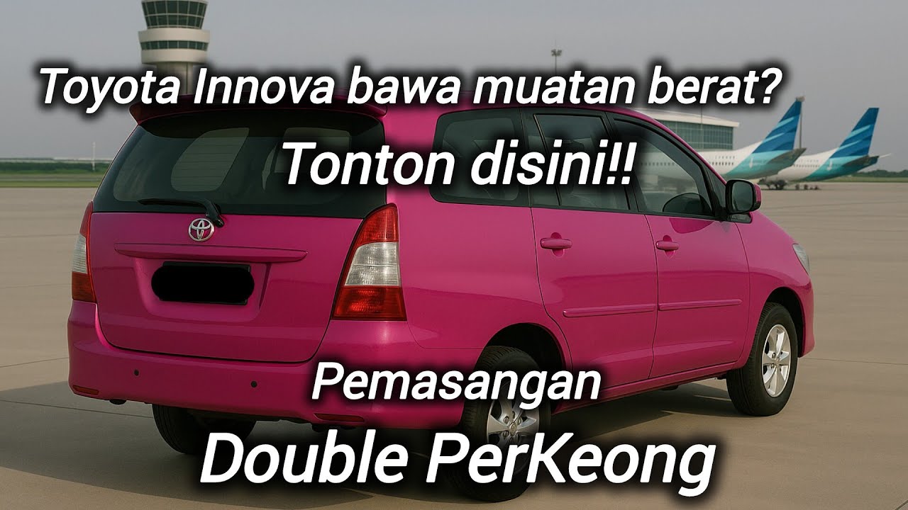 Innova Old bawa muatan berat? Coba cara ini‼️ Proses pemasangan Double Per Keong Innova Old