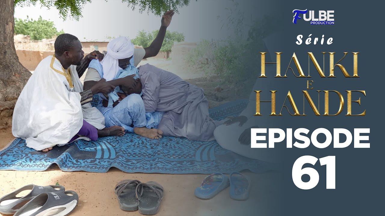 Série HANKI E HANDÉ Episode 61