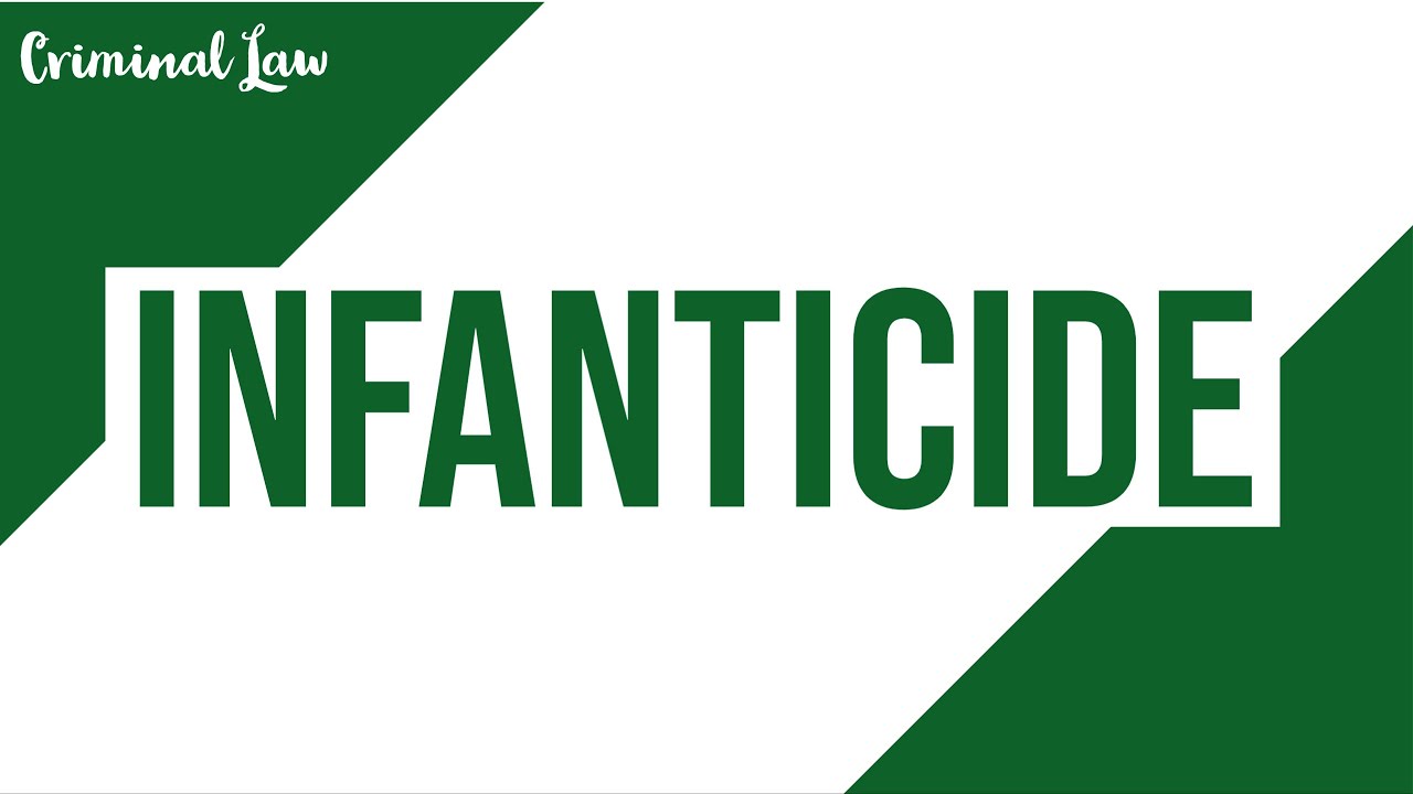 [Article 255] Infanticide: Criminal Law Discussion