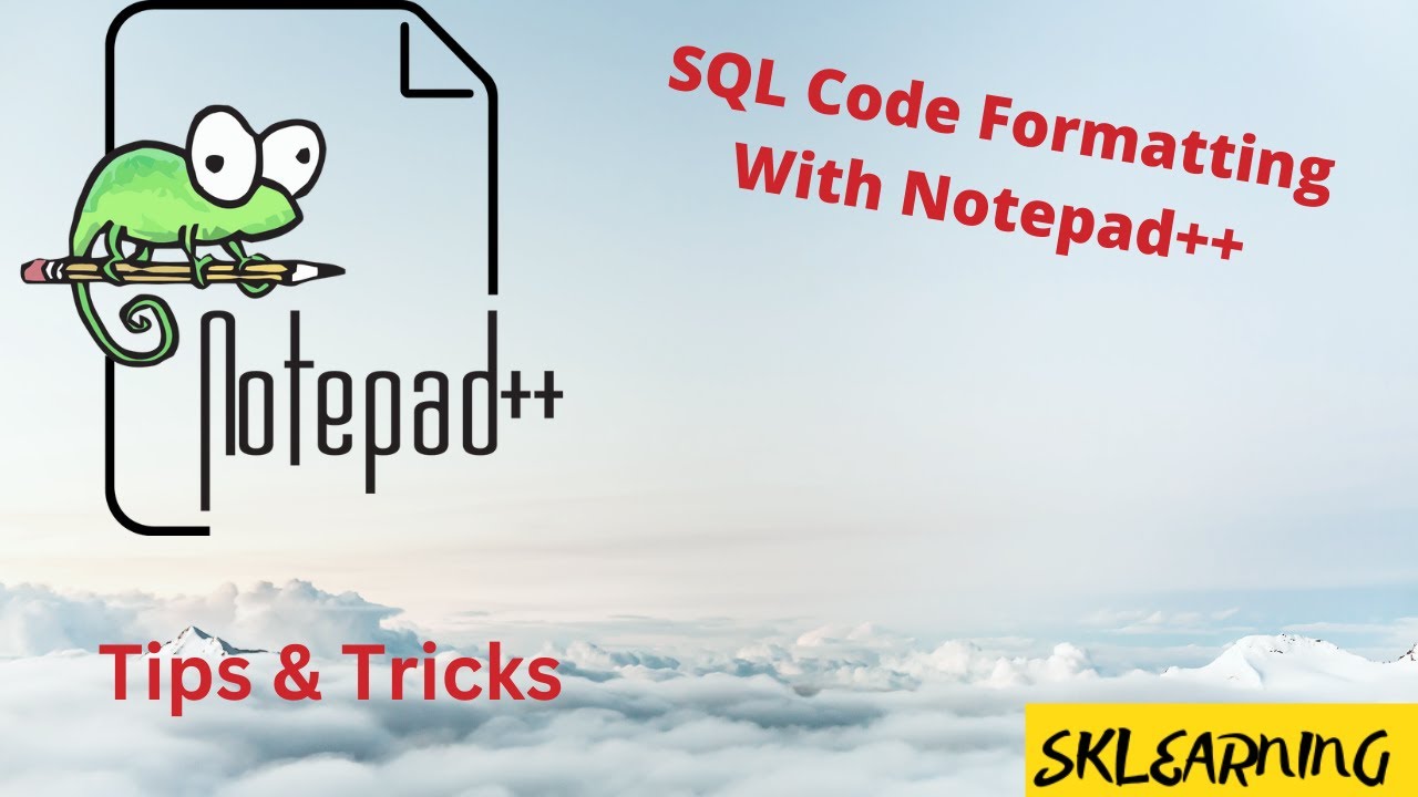 Форматирование кода SQL с помощью Notepad++