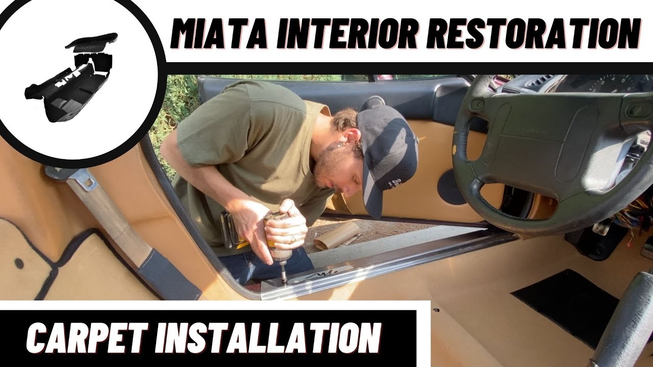 Miata Interior Restoration NEW CARPET!!