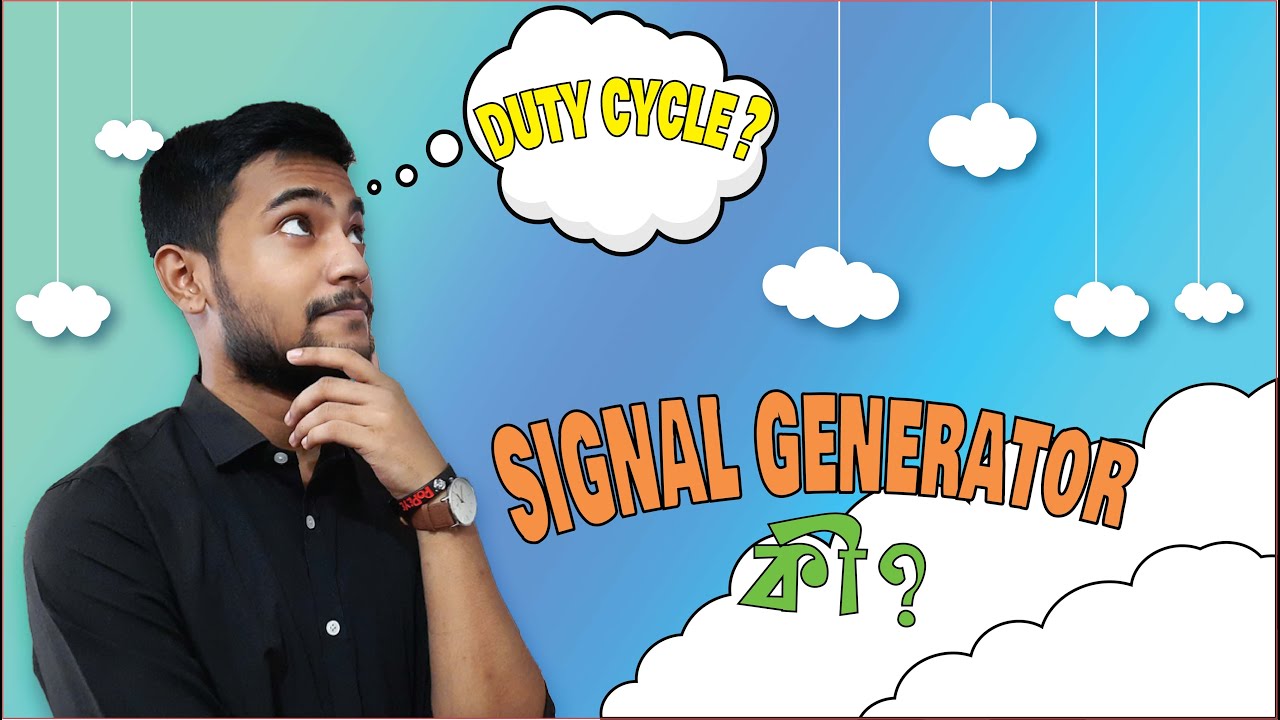 SIGNAL GENERATOR TUTORIAL || EPISODE - 1 || BASIC OPERATING & DUTY CYCLE ||