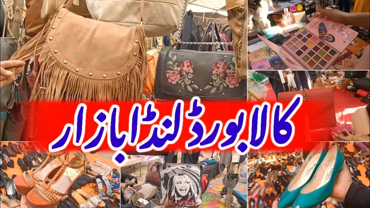KalaBoard Lunda Bazar | Branded & Used stuff,heels,bags,makeup & other imported items