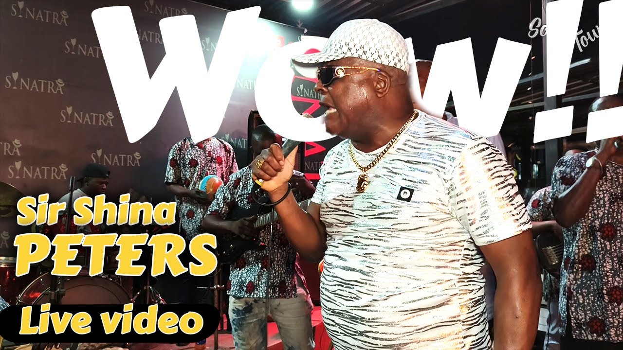 Sir Shina Peters Live at Sinatra Ikeja