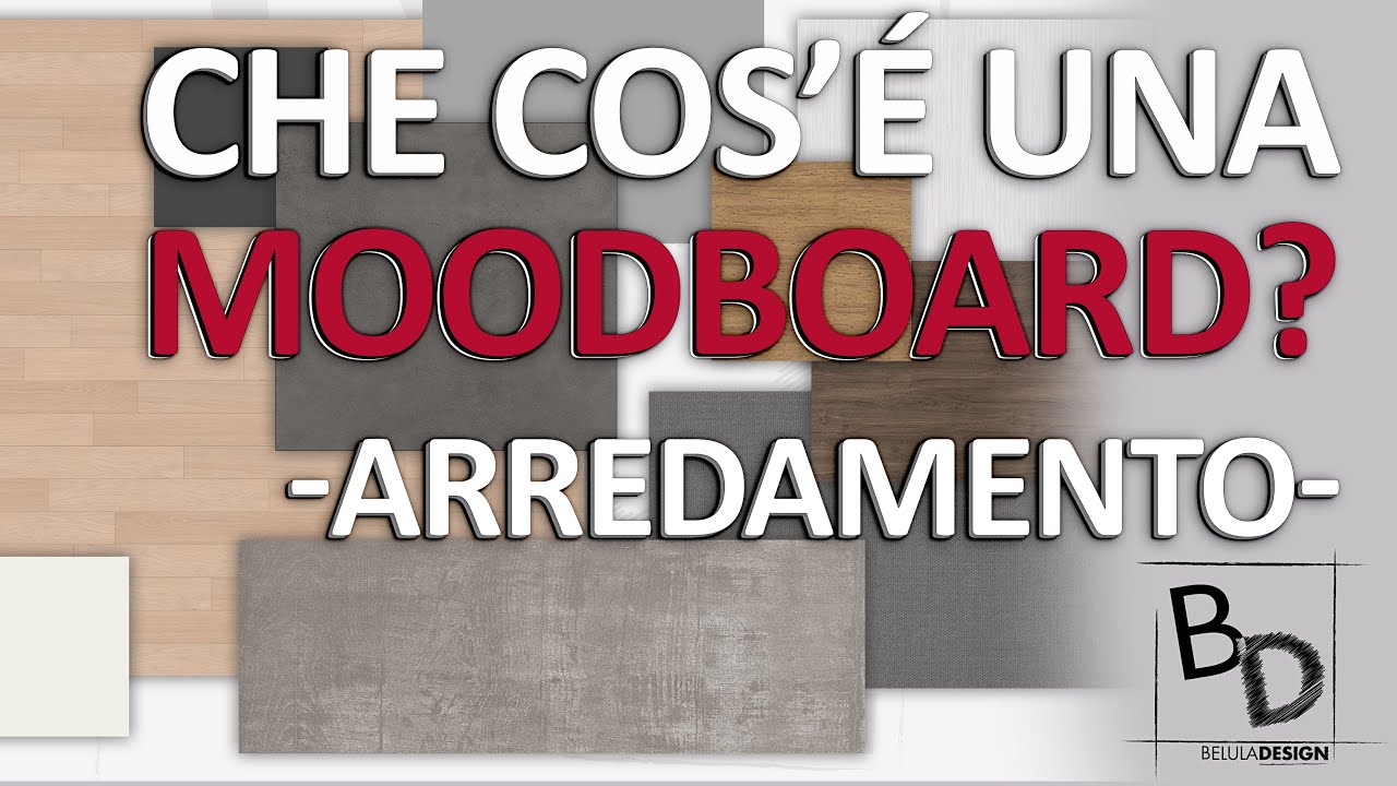 CHE COS'É UNA MOODBOARD | Belula Design
