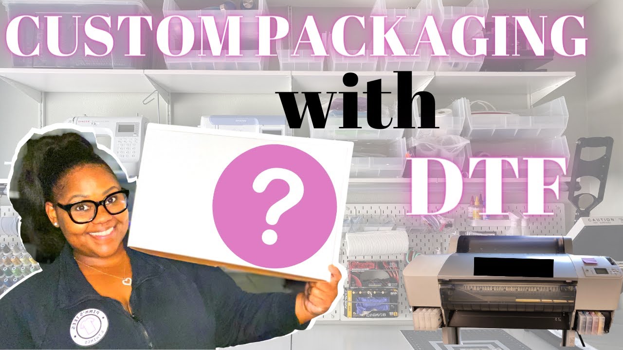 HOW TO USE DIRECT TO FILM (DTF) TO PRINT YOUR OWN CUSTOM SHIPPING BOXES - BRANDING YOUR BOXES