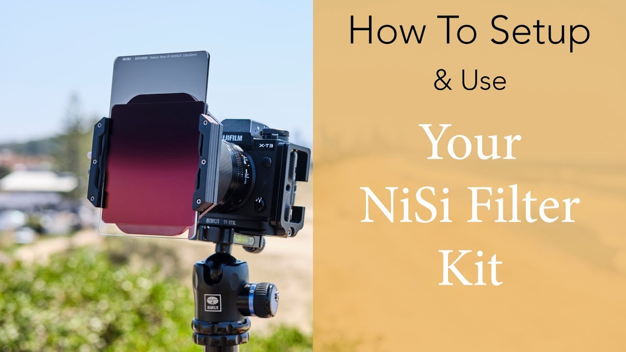 How To Set Up & Use NiSi ND Filters