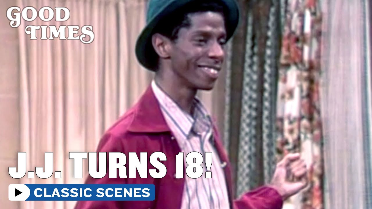 Good Times | J.J. Turns 18! | The Norman Lear Effect