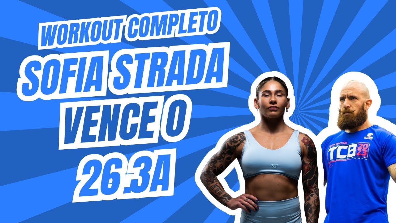 Sofia Strada vence o 26.3A do TCB4ALL + Copa Sur | Workout Completo