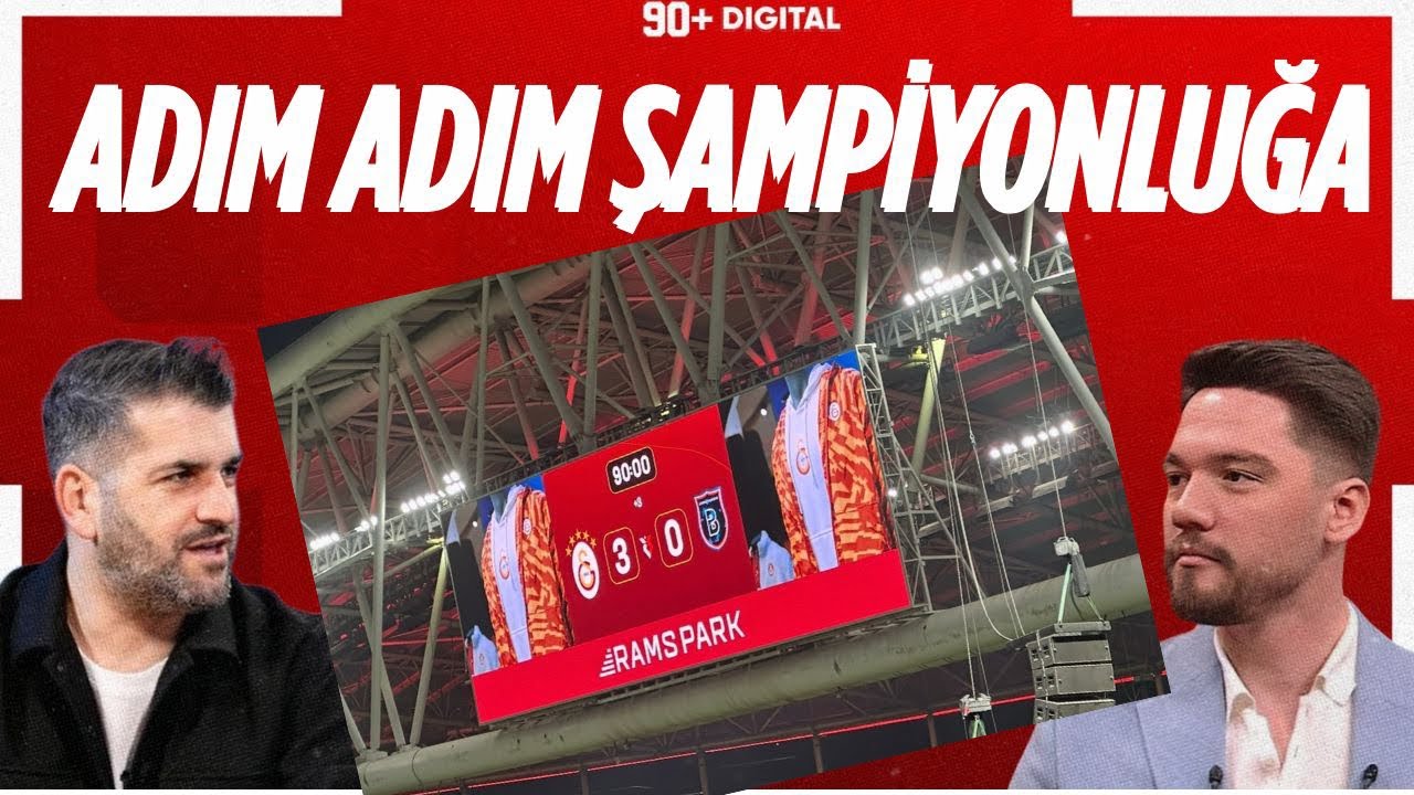 RAMS PARK CANLI | ŞAMPİYO… GALATASARAY | 3 gollü Galibiye - Puan farkı 7