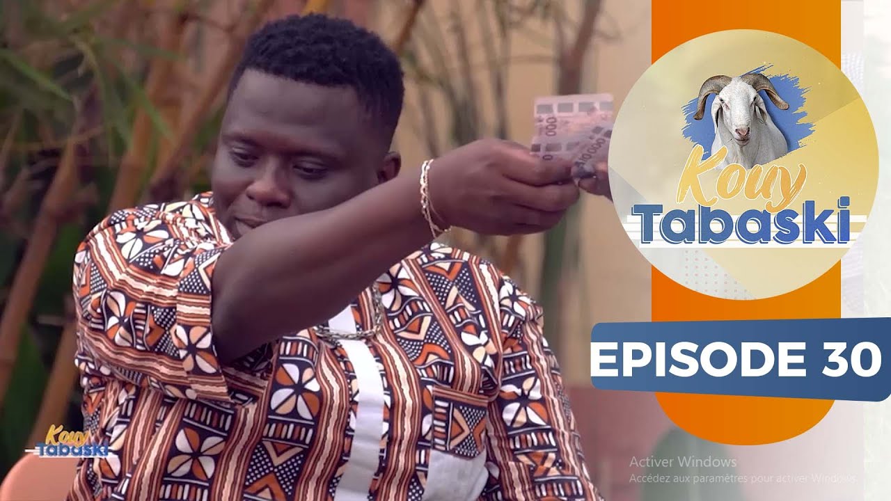 KOUY TABASKI SAISON 1 EPISODE 30
