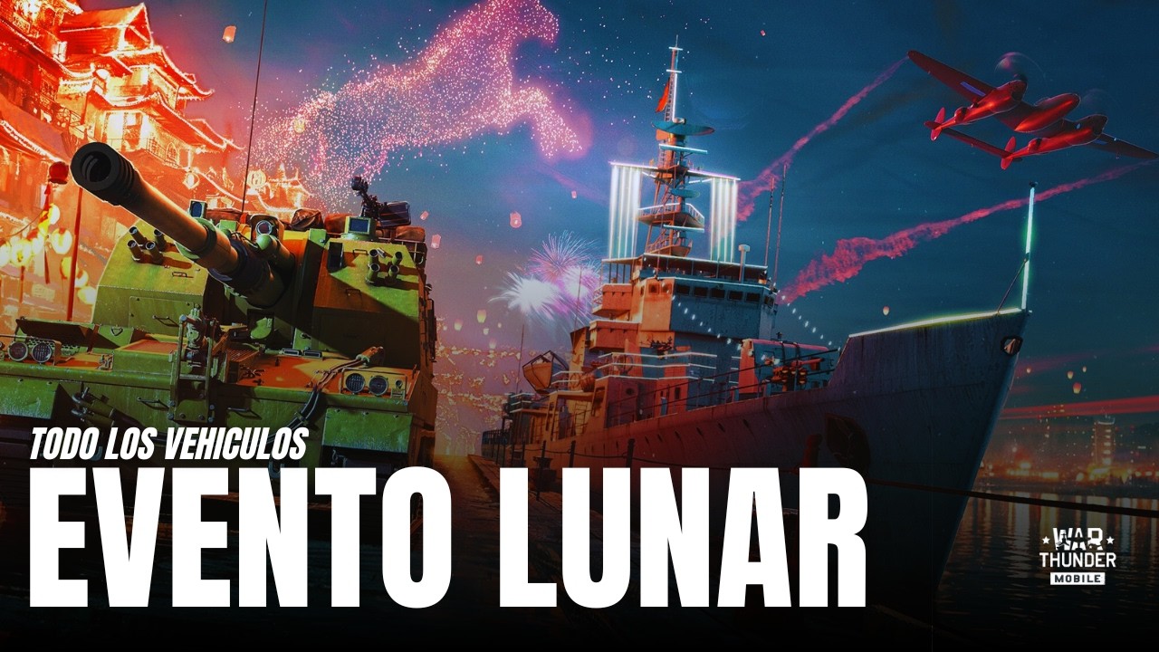 🚩TODOS LOS VEHÍCULOS DEL EVENTO | @War Thunder Mobile