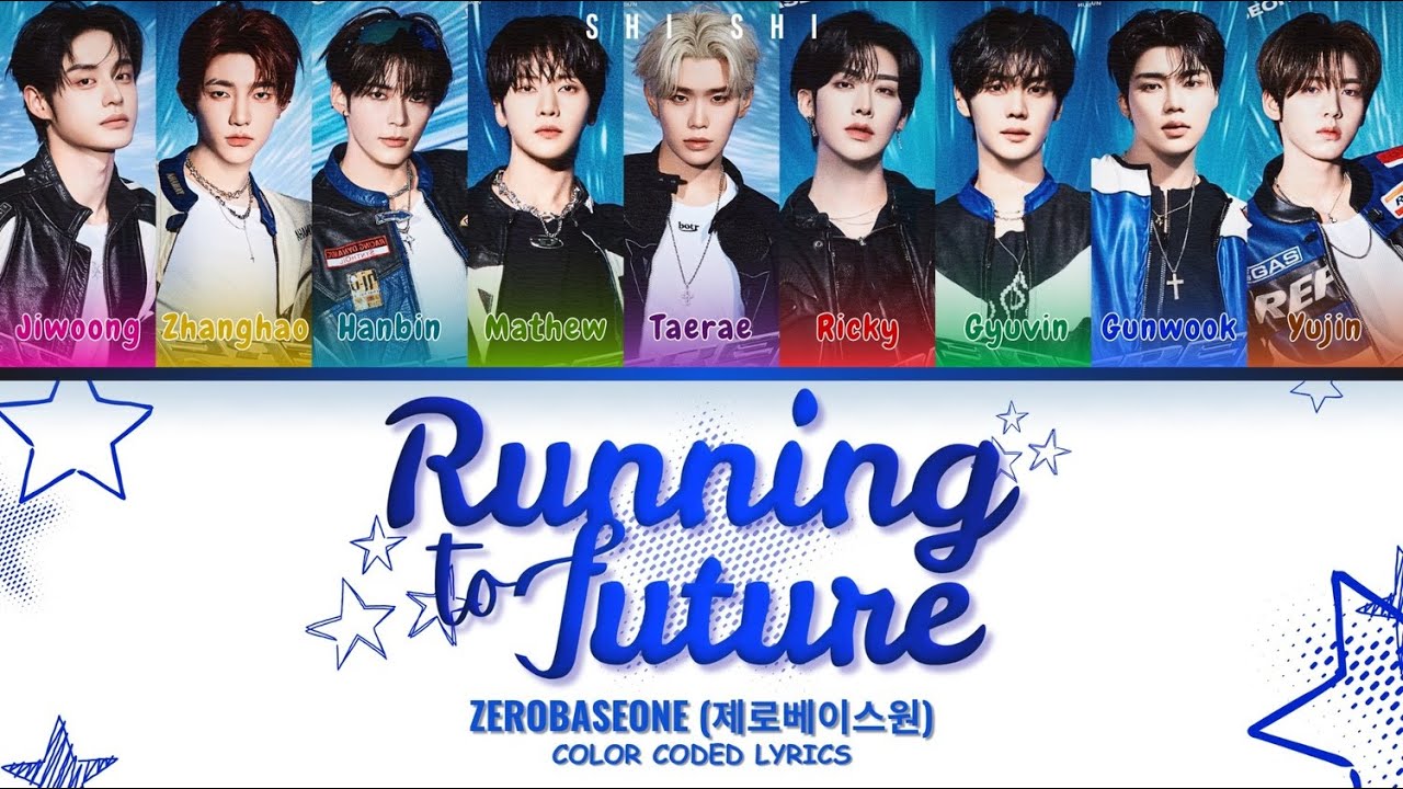 ZEROBASEONE (제로베이스원) 'Running to Future' Lyrics (Color Coded Lyrics)