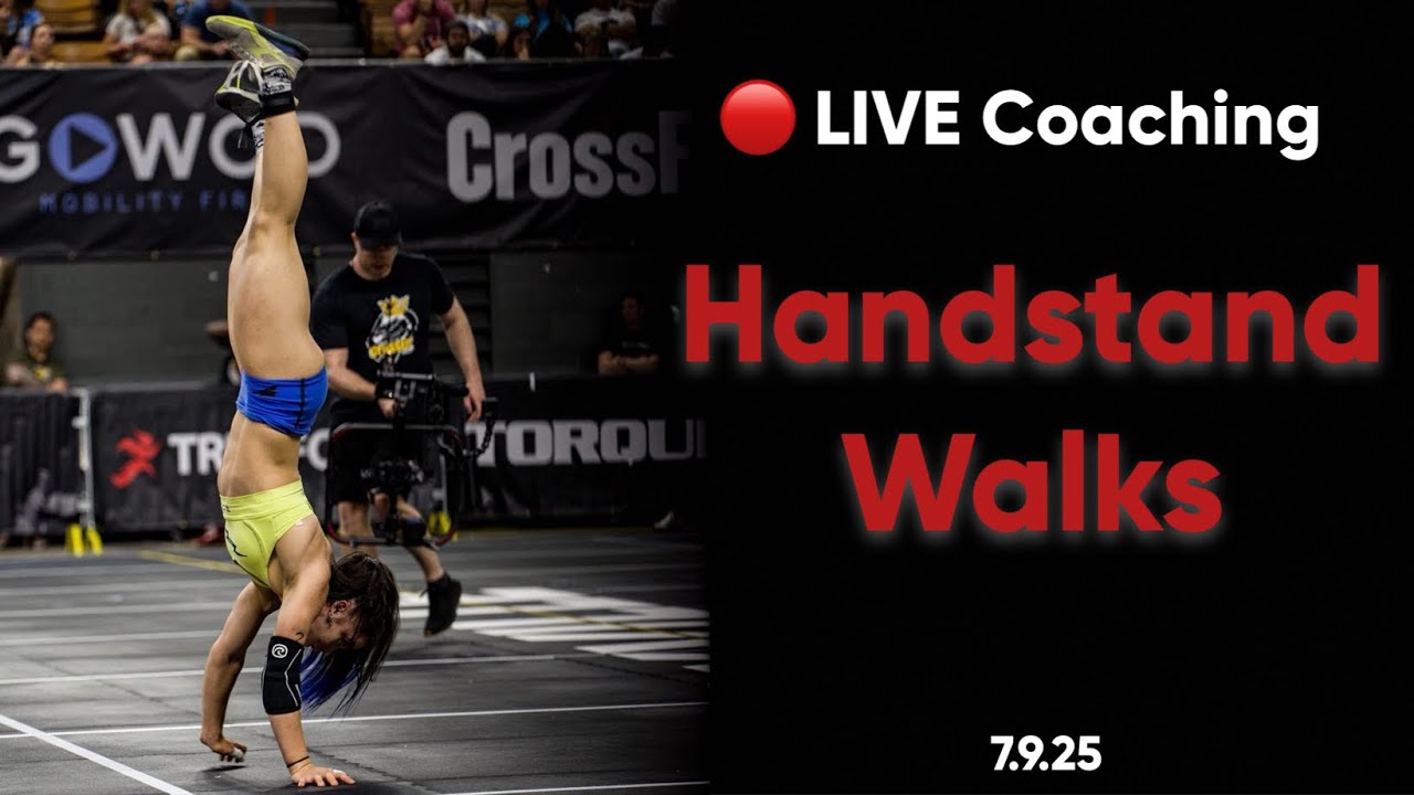 🔴 LIVE Coaching (Handstand Walk) 7.9.25