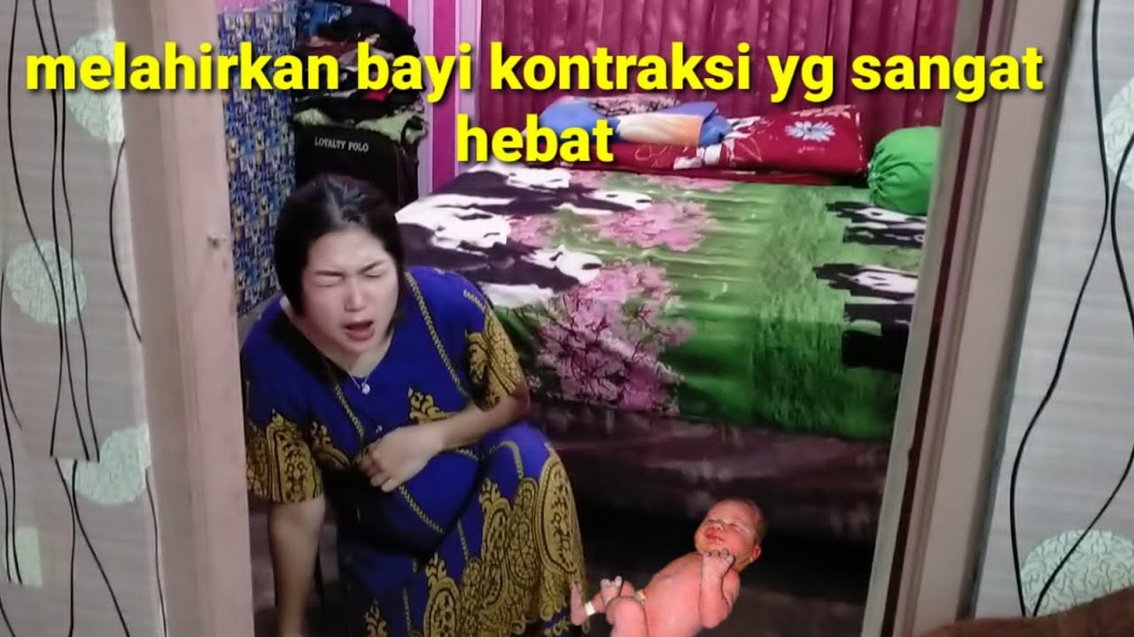 ibu melahirkan bayi kontraksi nya sangat hebat