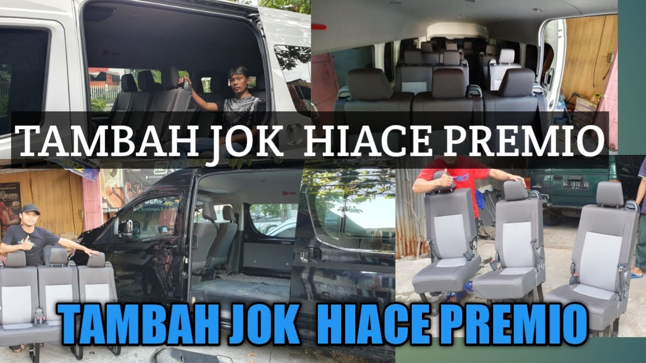 tambah jok hiace premio