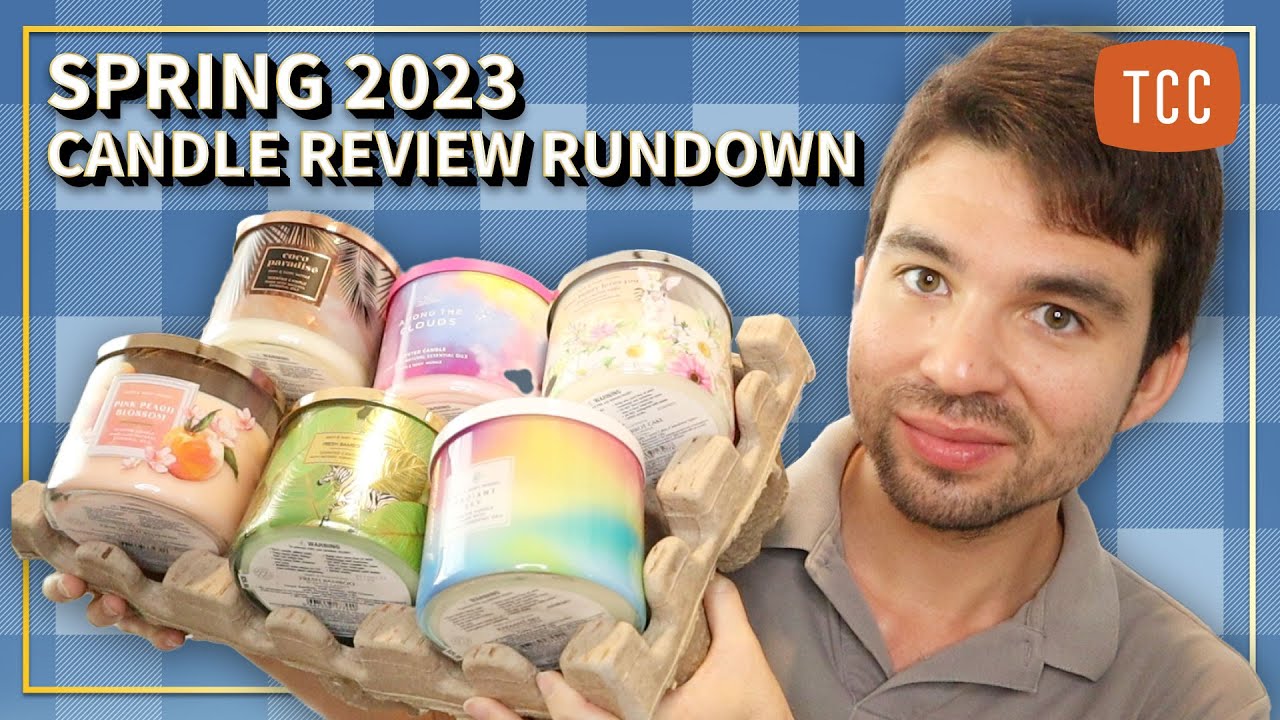 Spring 2023 CANDLE REVIEW Rundown – Bath and Body Works