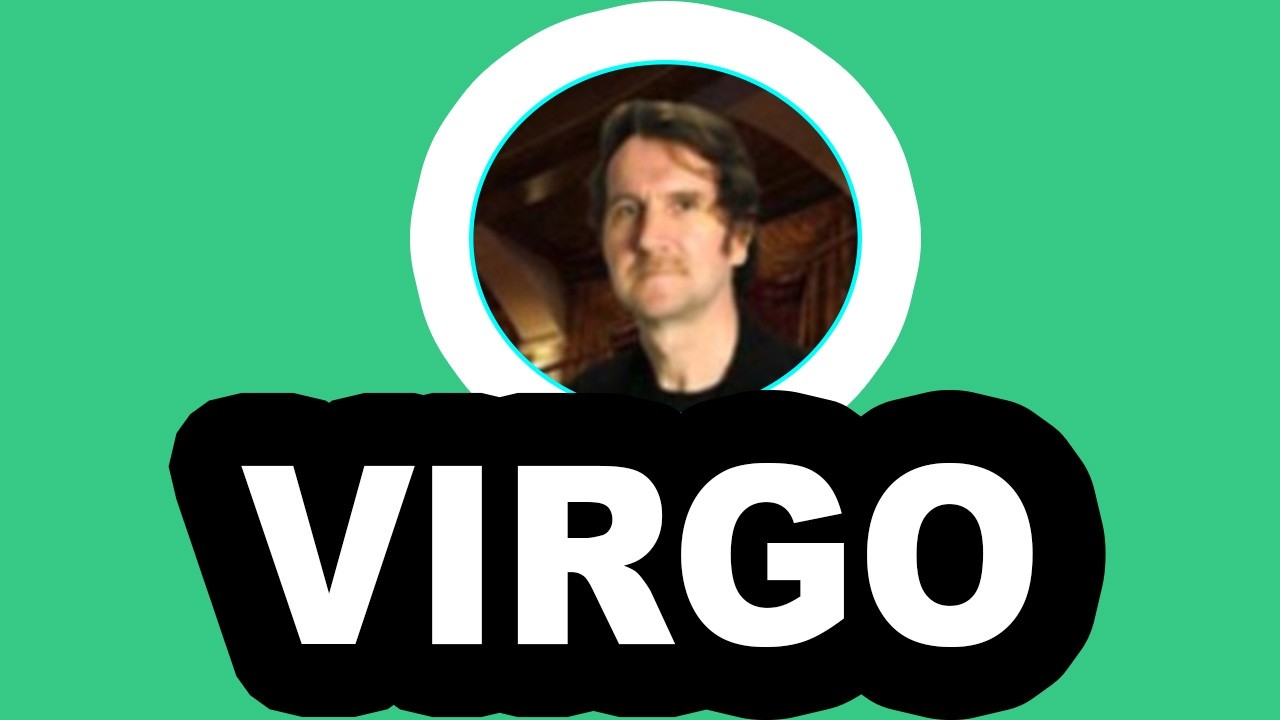 VIRGO, TE DEJARÁ EN SHOCK! ALGUIEN PIENSA QUE NO TIENES INTERES Y MIRA QUE PASA
