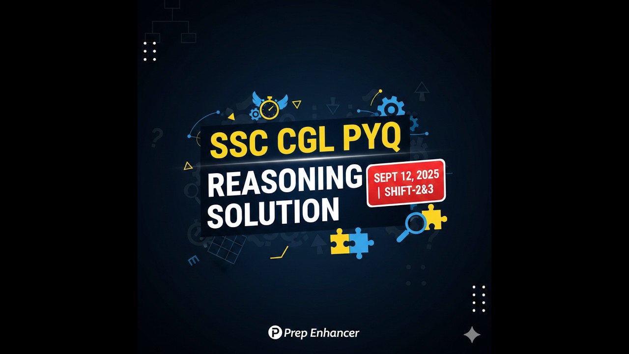 SSC CGL 2025 pre shift 2&3 solution in 20 mins #ssc #ssccgl #reasoning #pyq #solution