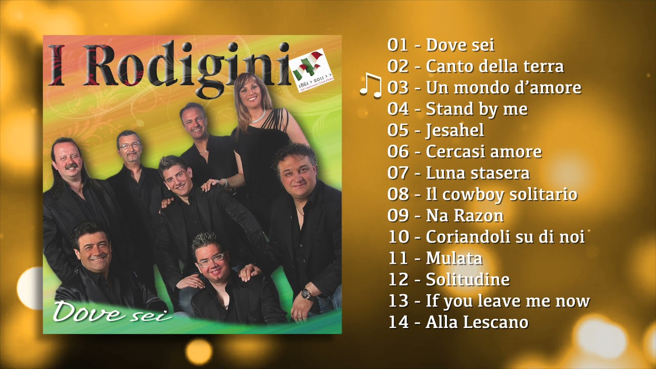 I Rodigini - Dove sei (ALBUM COMPLETO)