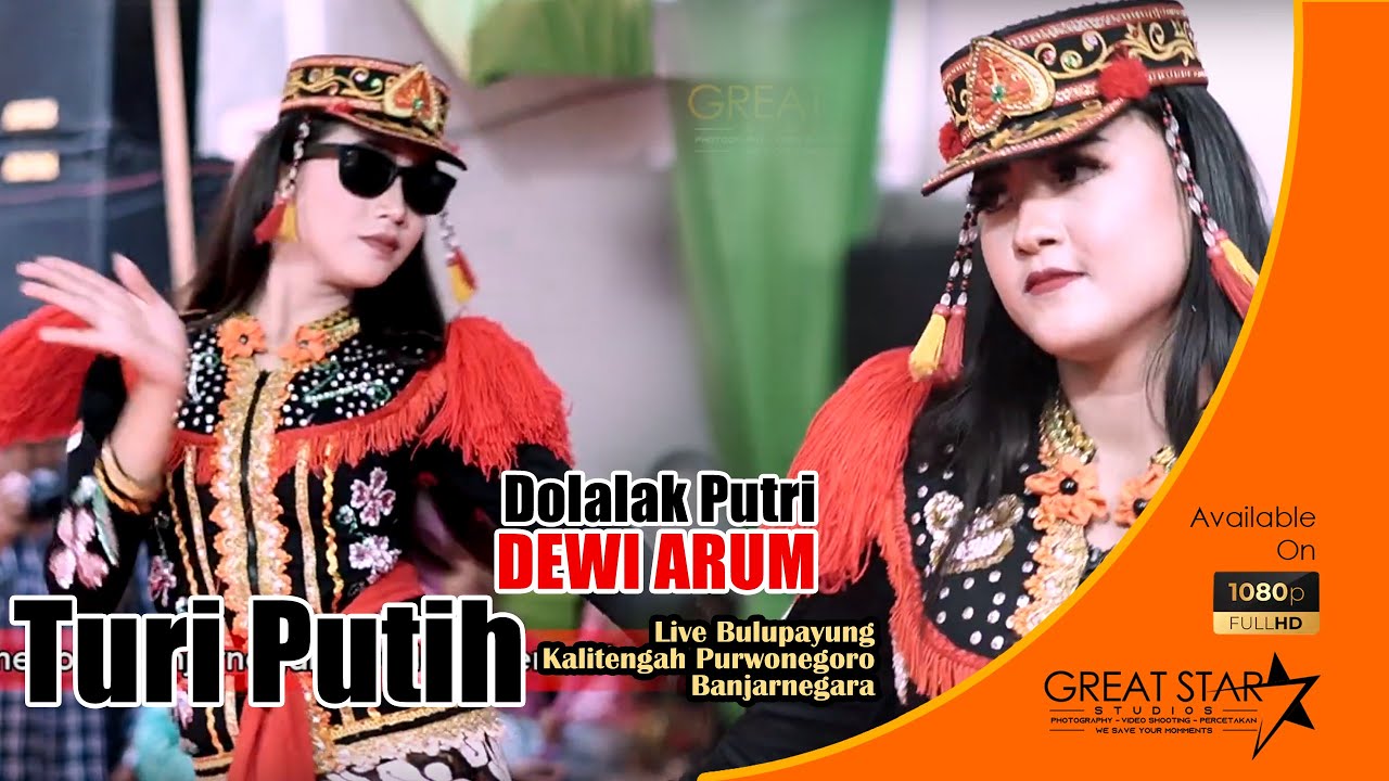 TURI PUTIH - DEWI ARUM | Bulupayung Kalitengah Purwonegoro BANJARNEGARA
