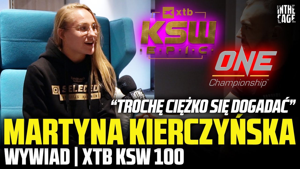 Martyna KIERCZYŃSKA - 4-osobowy turniej na EPIC 2? | Czemu ONE nie daje walk? | Kolejny medal