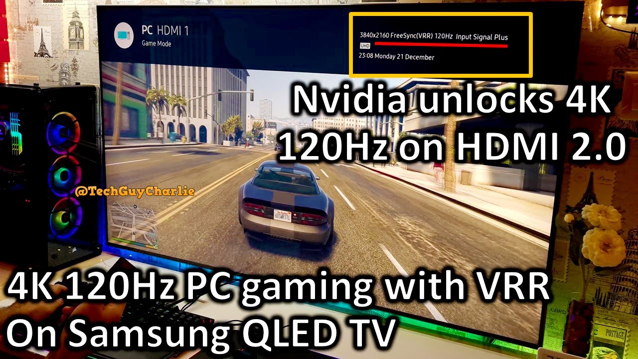 4K 120Hz PC gaming on Samsung QLED TV VRR on HDMI 2.0 New Nvidia drivers RTX 2000