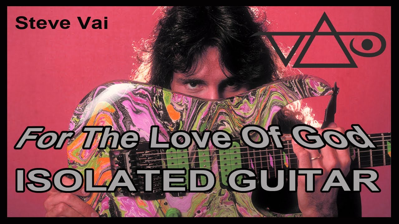 🎸STEVE VAI: For The Love Of God *ISOLATED GUITAR*🔥