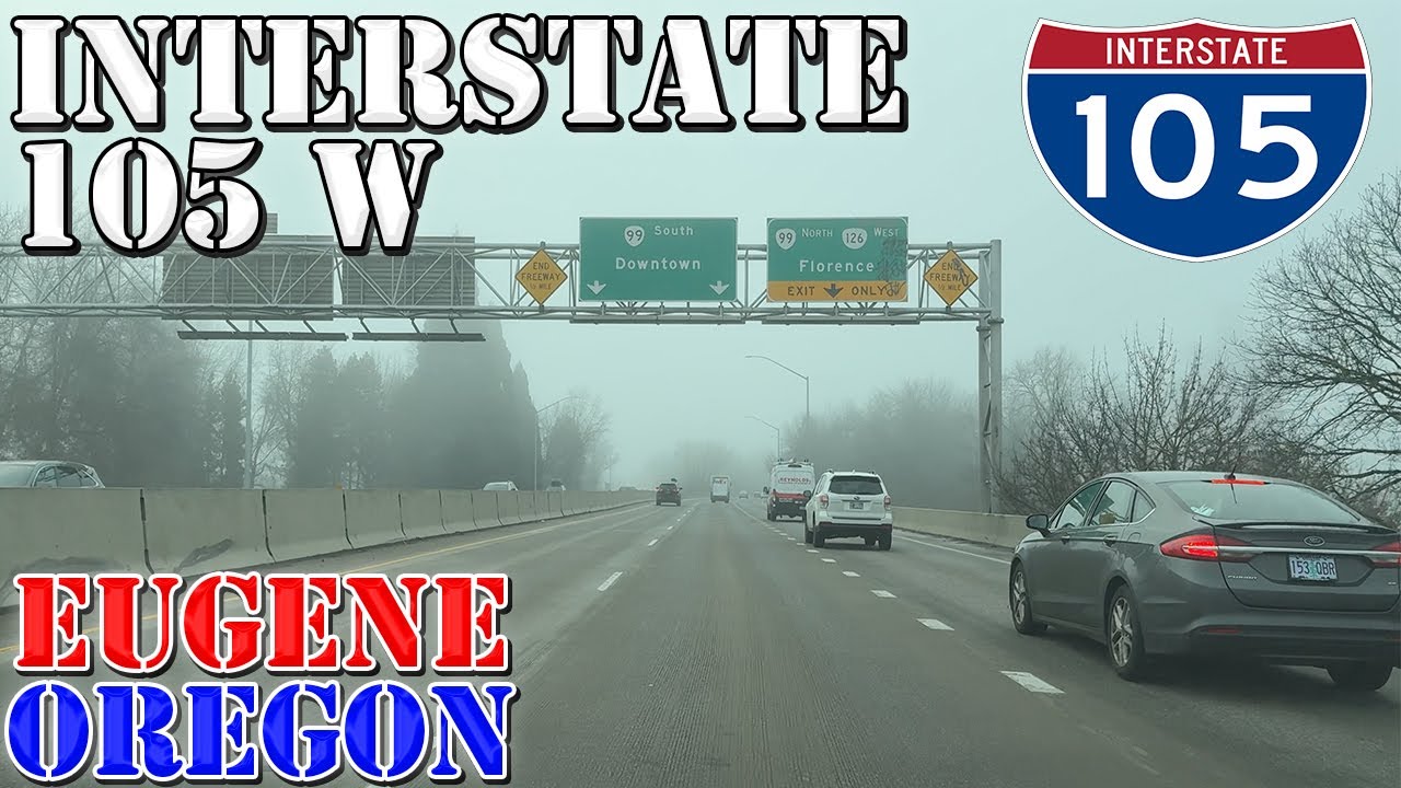 I-105 West - Eugene - Oregon - 4K Highway Drive