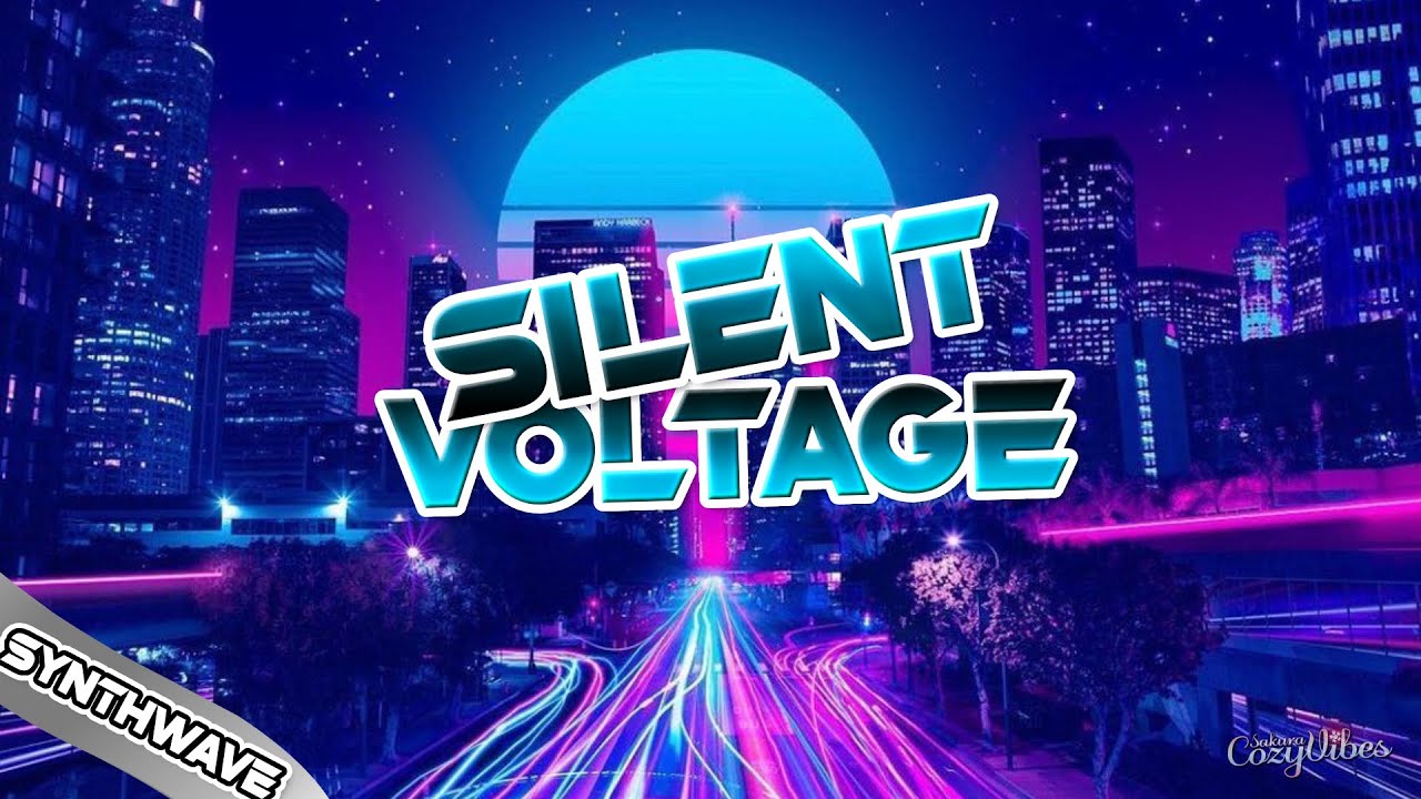 Silent Voltage / Synthwave