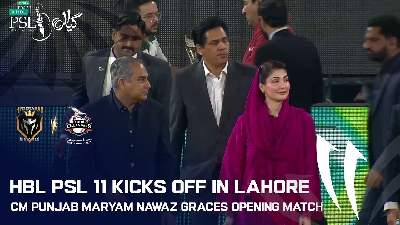 HBL PSL 11 Kicks Off in Lahore | CM Punjab Maryam Nawaz Graces Opening Match | MZB1K