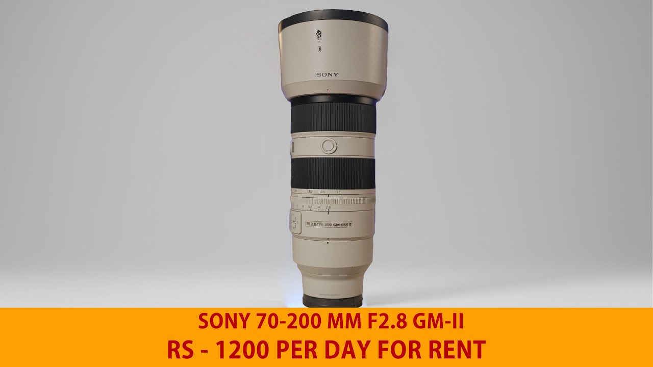 Sony 70-200mm GM-II || ₹1200/Day || Winterline Camera Rentals  