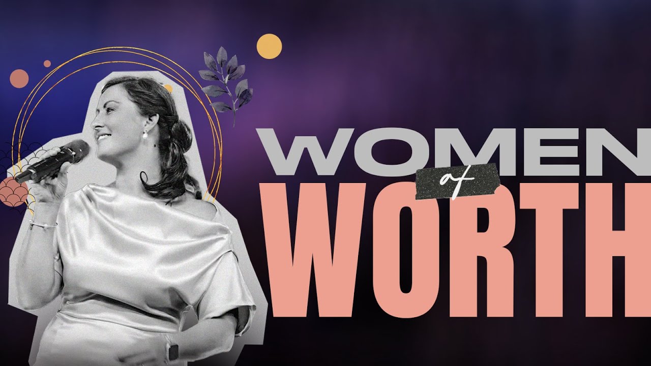 Women Of Worth | Mother's Day | Pastor Shannon Brendt