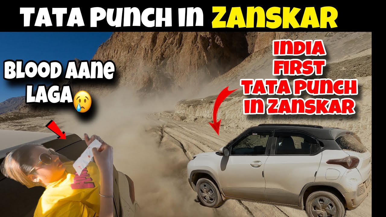 AMS se Blood Aane laga Zanskar me 🙁Padum To Leh in TATA PUNCH via Singela pass| Punch in Zanskar