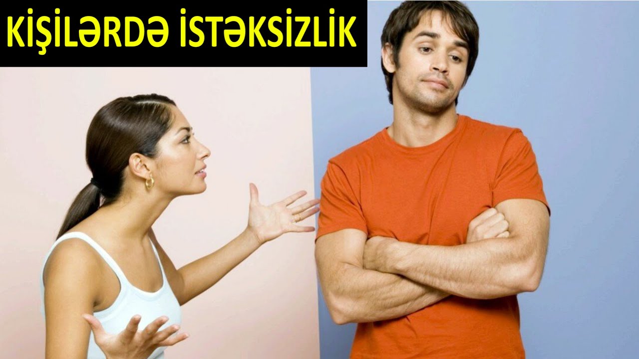 Cinsi əlaqə istəməyən kişilər - DİQQƏTLƏ baxın