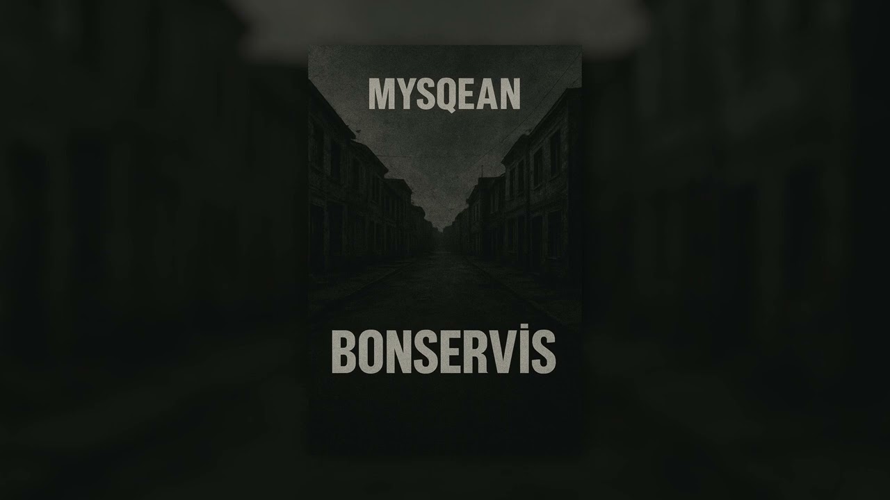 Mysqean - Bonservis ( Smack ) 