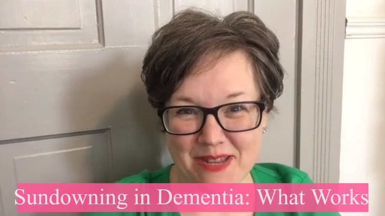 Afternoon Confusion Agitation SUNDOWNING in Dementia ~ ABCs of Dementia FAQs
