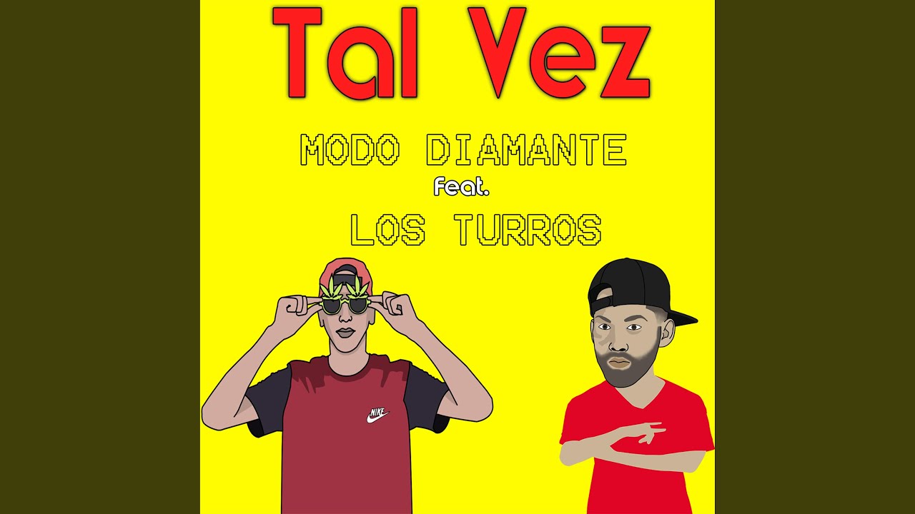 Tal Vez